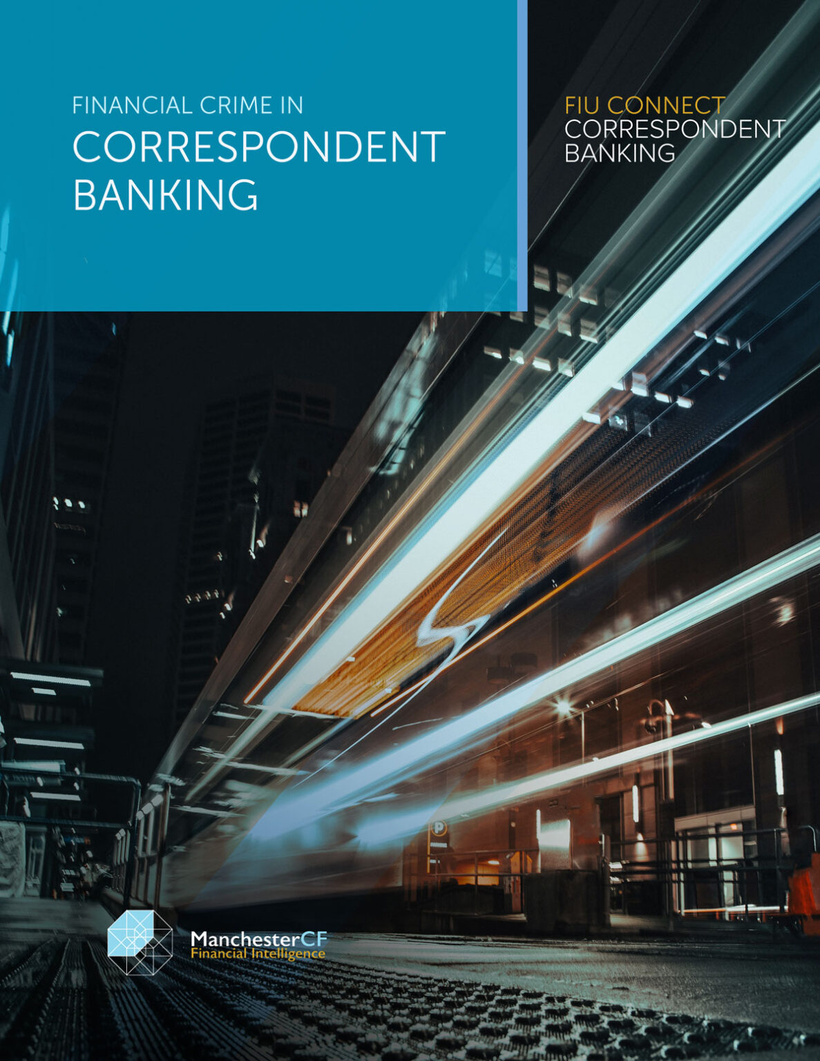 Correspondent Banking ManchesterCF Financial Intelligence